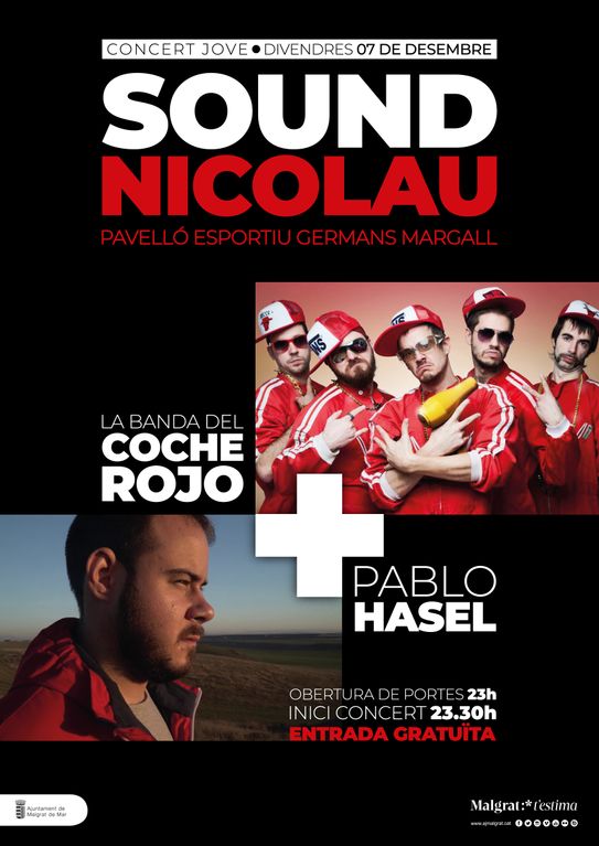 Pablo Hasél i La Banda del Coche Rojo, al Sound Nicolau de la festa major el 7 de desembre