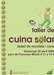 Taller de cuina solar, diumenge  al parc Francesc Macià          